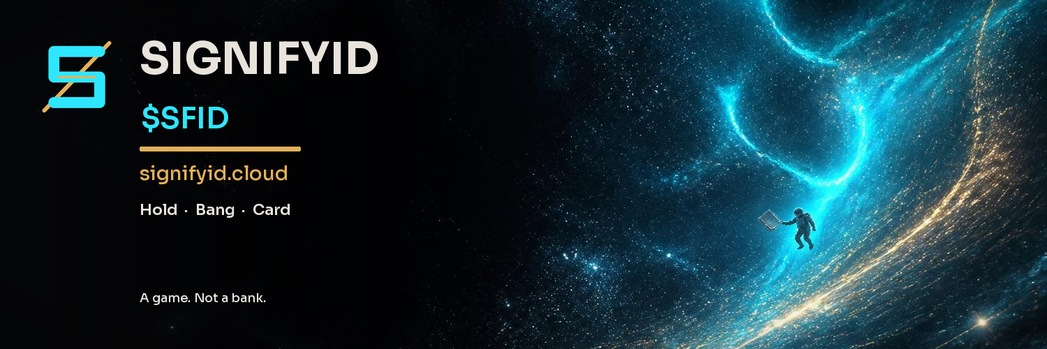 SignifyID, $SFID. Hold, Bang, Card.